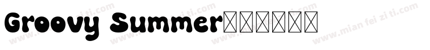 Groovy Summer字体转换